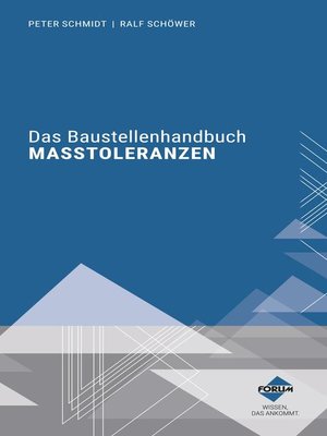cover image of Das Baustellenhandbuch der Maßtoleranzen